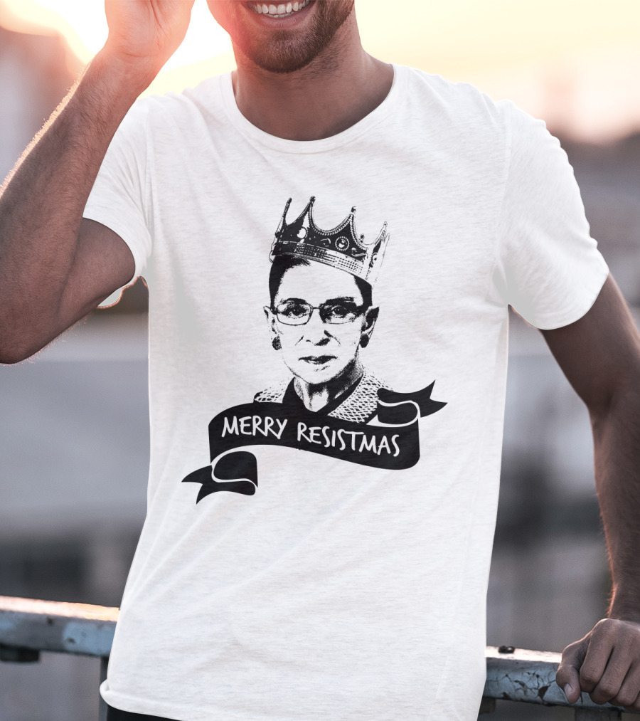 Merry Resistmas RBG Ruth Bader Ginsburg Crown T-Shirt