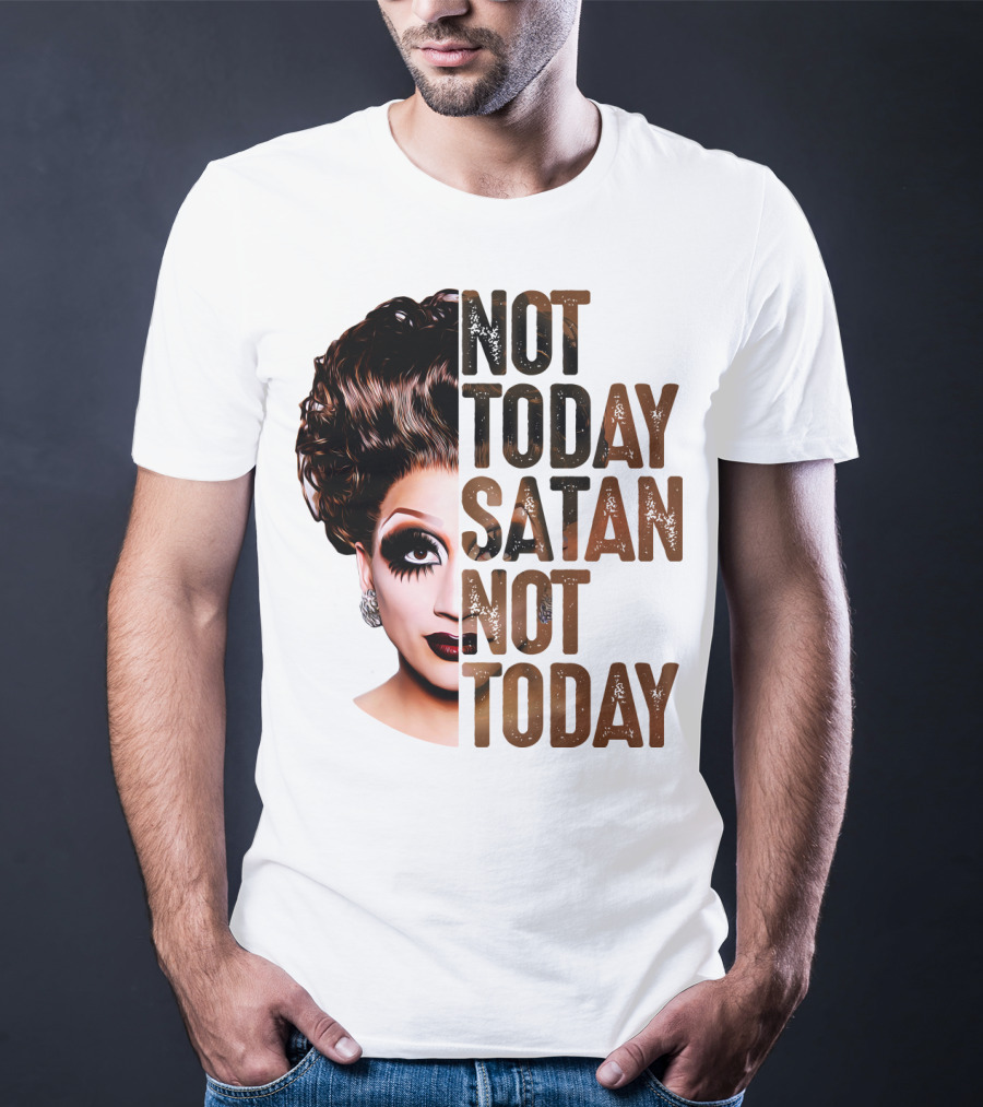 Not Today Satan Not Today T-Shirt