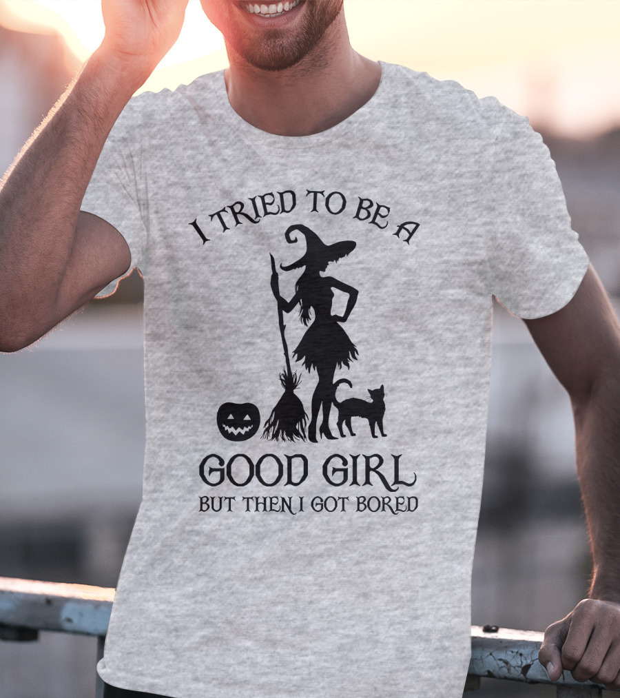I Tried To Be A Good Girl But Then I Got Bored Witch Cat Pumpkin Broom T-Shirt