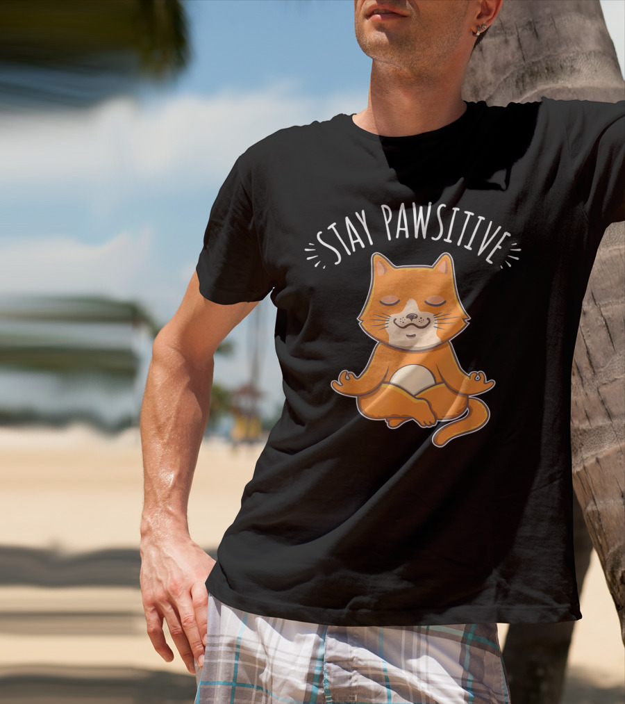 Stay Pawsitive Funny Cat Yoga Meditation T-Shirt