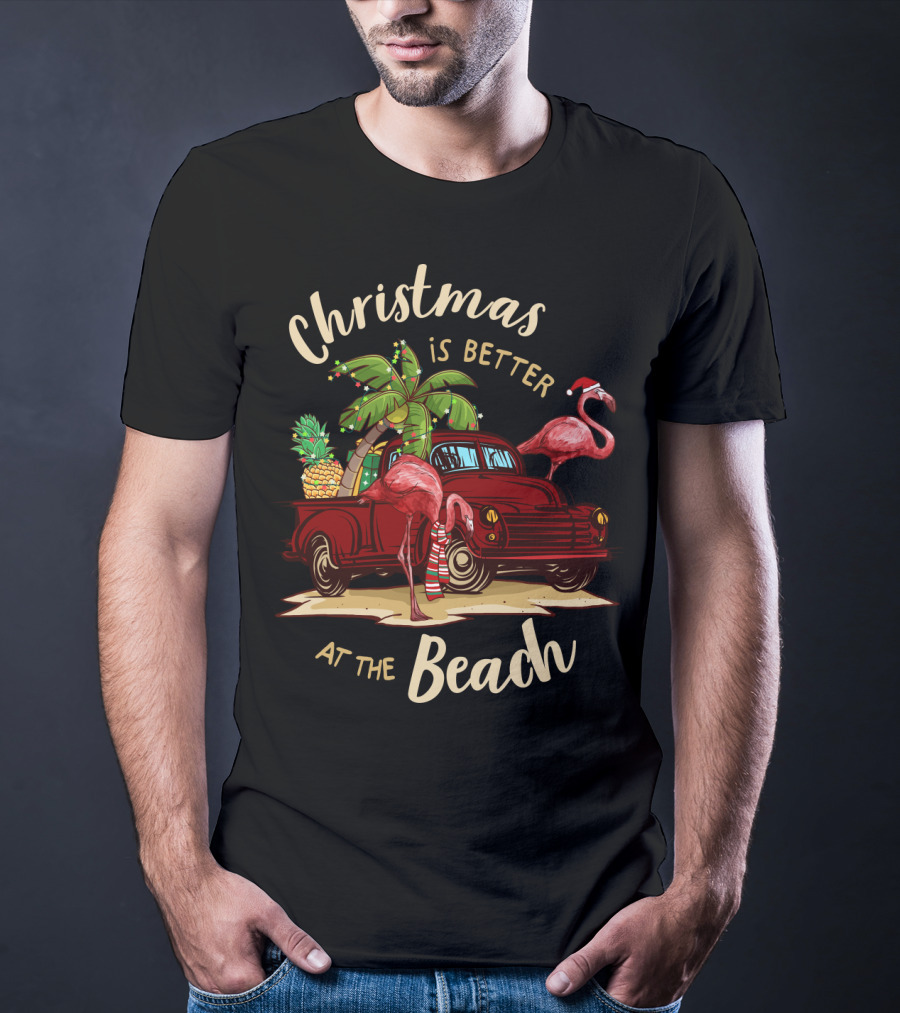 Christmas Is Better At The Beach With Flamingos And Palm Trees T-Shirt