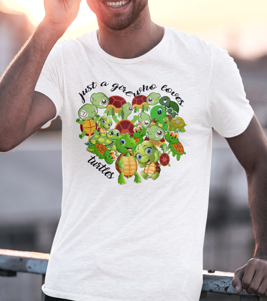 Just A Girl Who Loves Turtles Cute Cartoon Turtle Collection T-Shirt