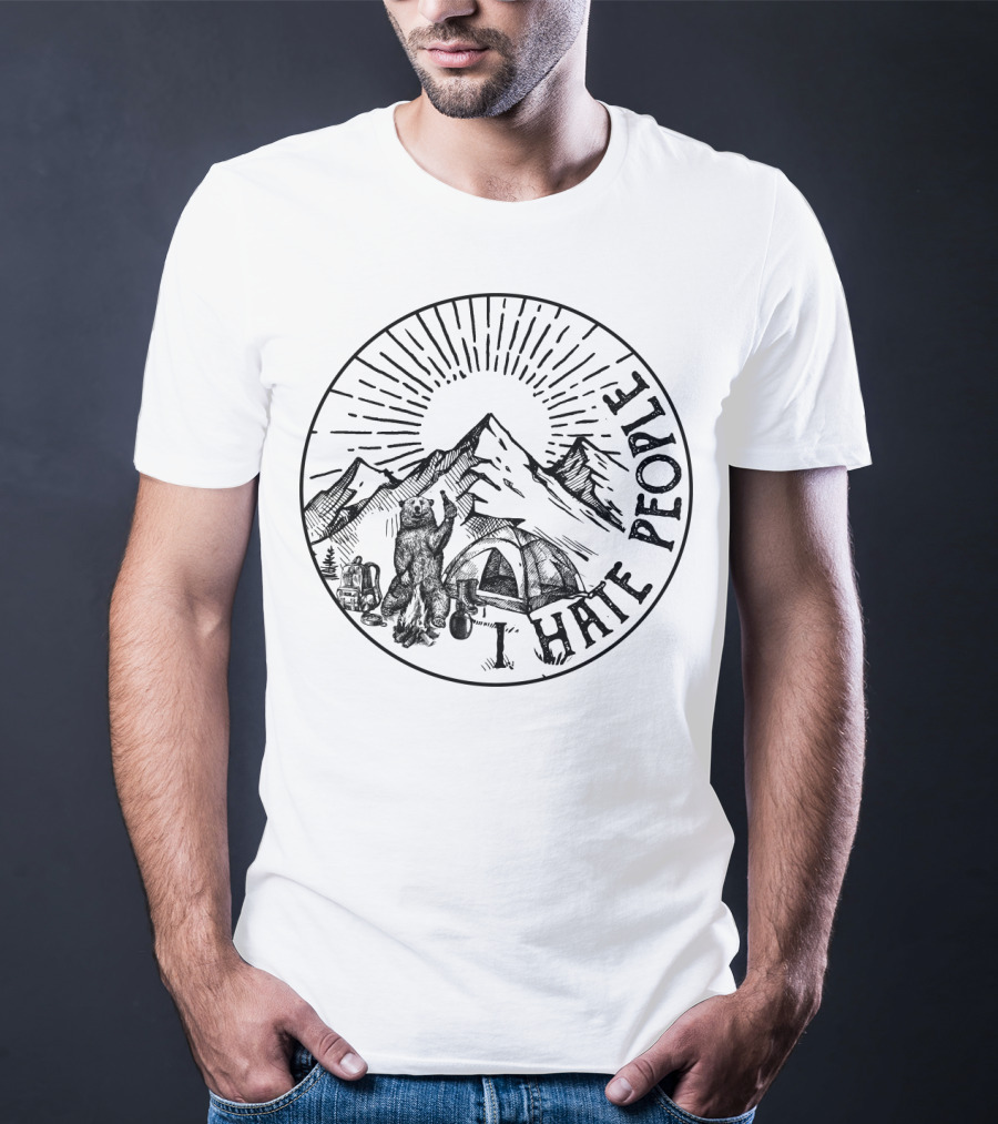 Bear Camping Mountains Hate People T-Shirt