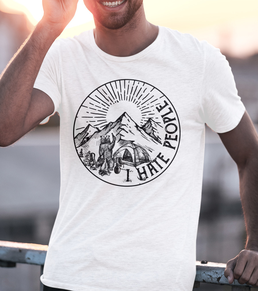 Bear Camping Mountains Hate People T-Shirt