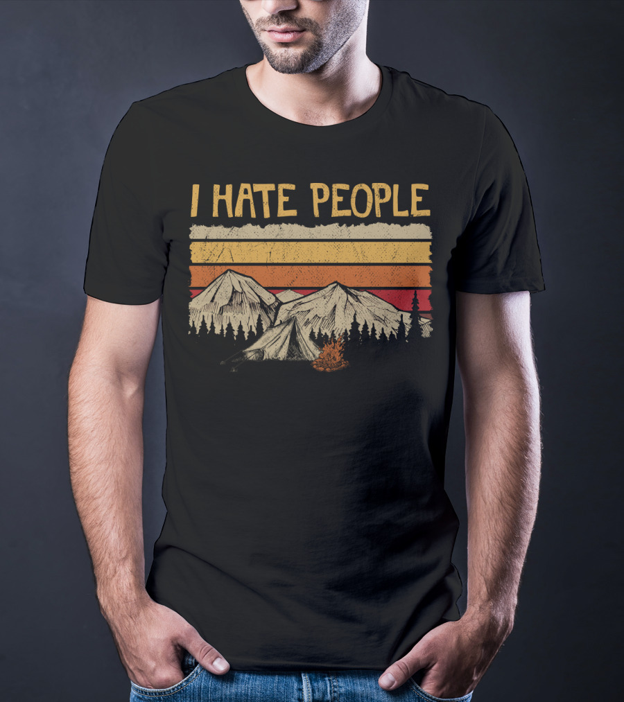 I Hate People Mountains Tent Campfire Vintage Retro Style Camping Hate T-Shirt