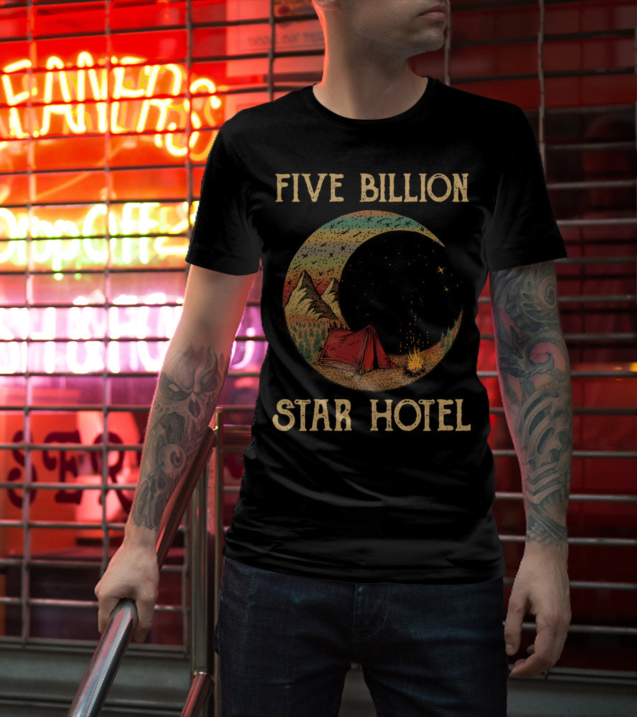 Five Billion Star Hotel Camping Tent Under Night Sky With Stars And Mountains T-Shirt