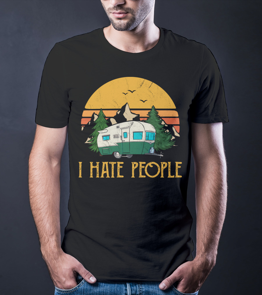 I Hate People Camper Mountains Sunset Pines T-Shirt