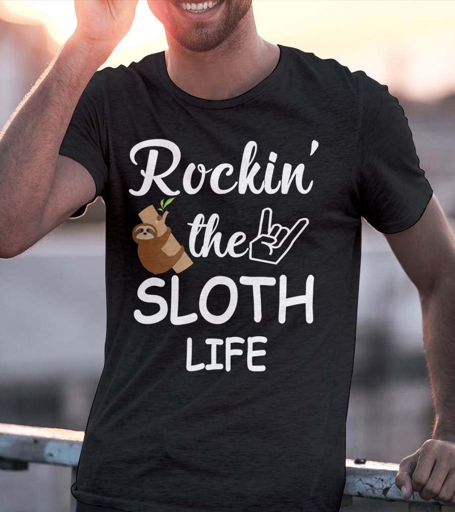 Rockin' The Sloth Life With Rock Hand Gesture And Cute Sloth Hanging On Branch T-Shirt