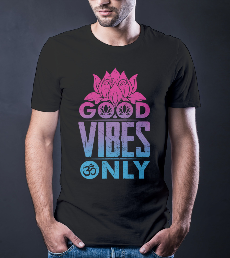 Good Vibes Only Lotus Om Symbol Text T-Shirt