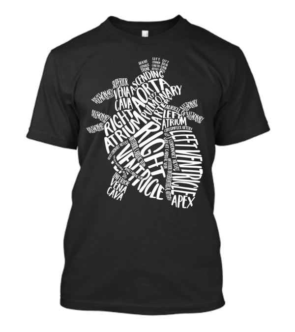 Nurse Heart Right Atrium Aorta Pulmonary Artery Left Ventricle Typography T-Shirt