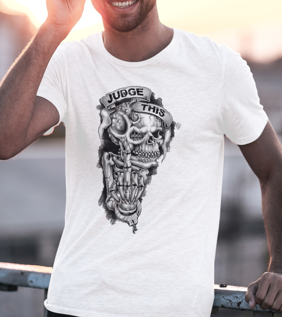 Skull Judge This Skeleton Middle Finger T-Shirt