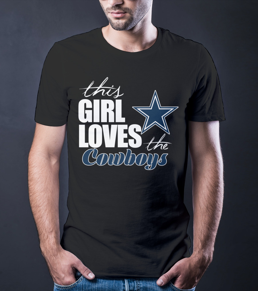 This Girl Loves The Dallas Cowboys T-Shirt