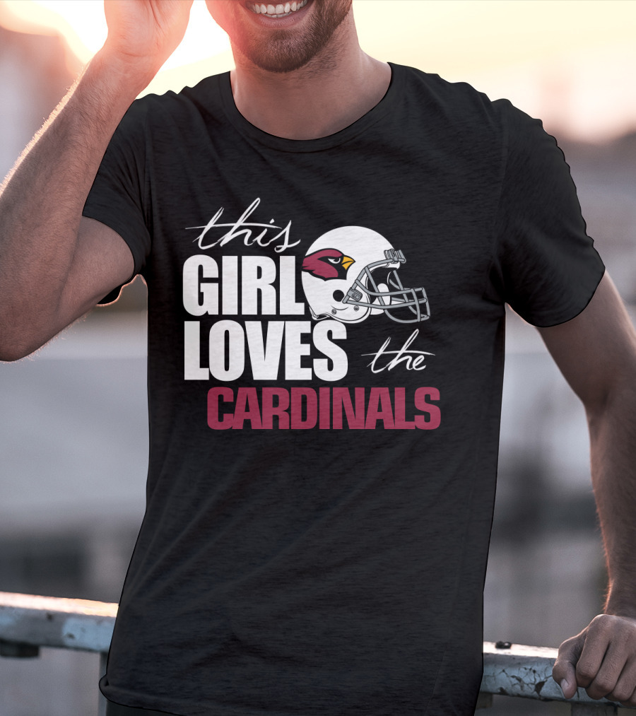 This Girl Loves The Cardinals Fans T-Shirt