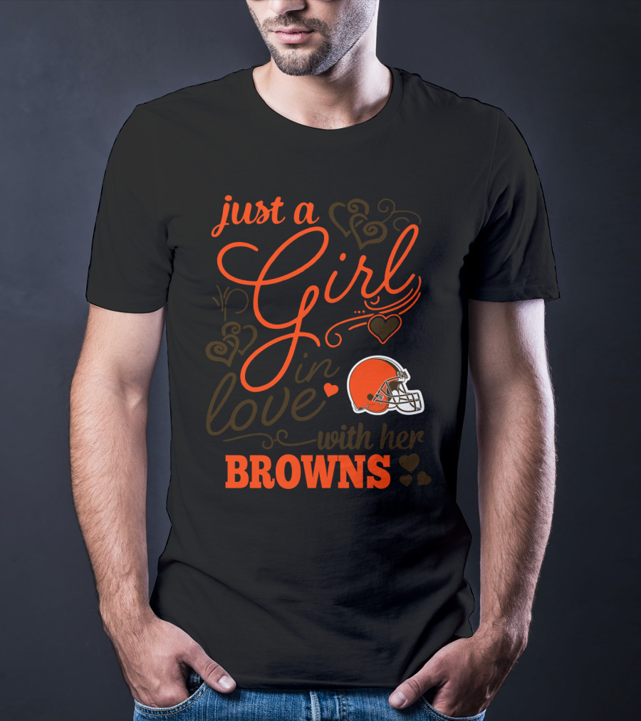Just A Girl In Love With Her Browns T-Shirt
