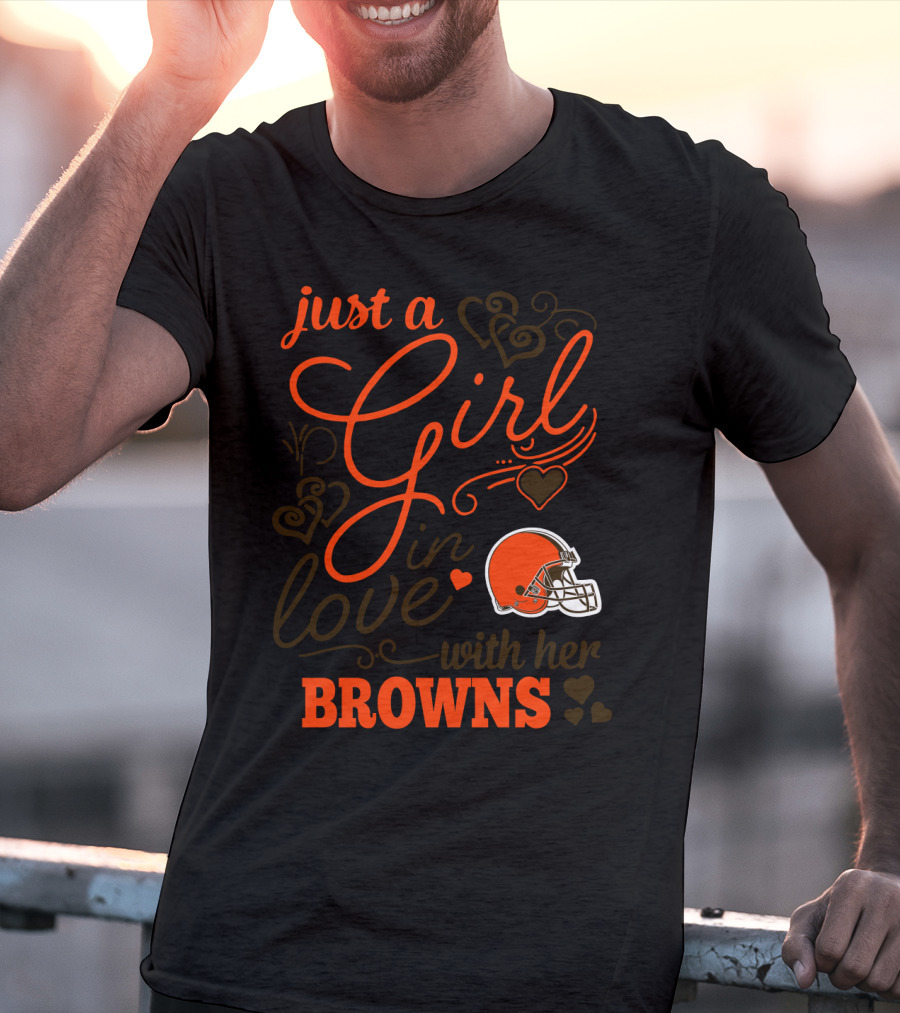 Just A Girl In Love With Her Browns T-Shirt