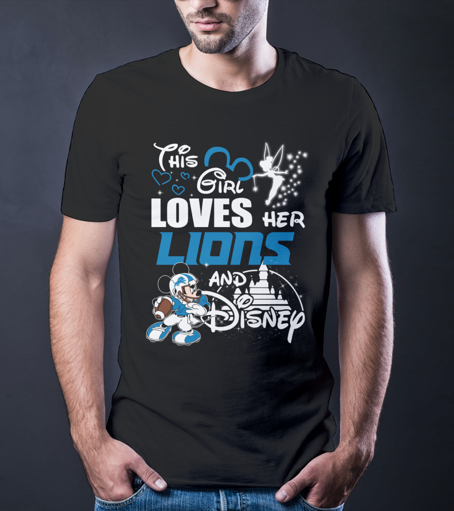 This Girl Loves Her Lions And Disney T-Shirt