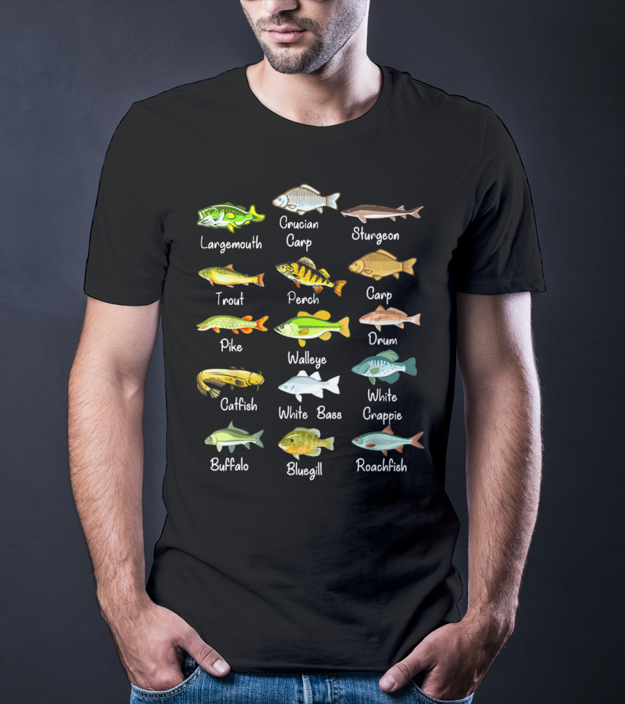 Freshwater Fish Species: Largemouth, Crucian Carp, Sturgeon, Trout, Perch, Carp, Pike, Walleye, Drum, Catfish, White Bass, White Crappie, Buffalo, Bluegill, Roachfish T-Shirt
