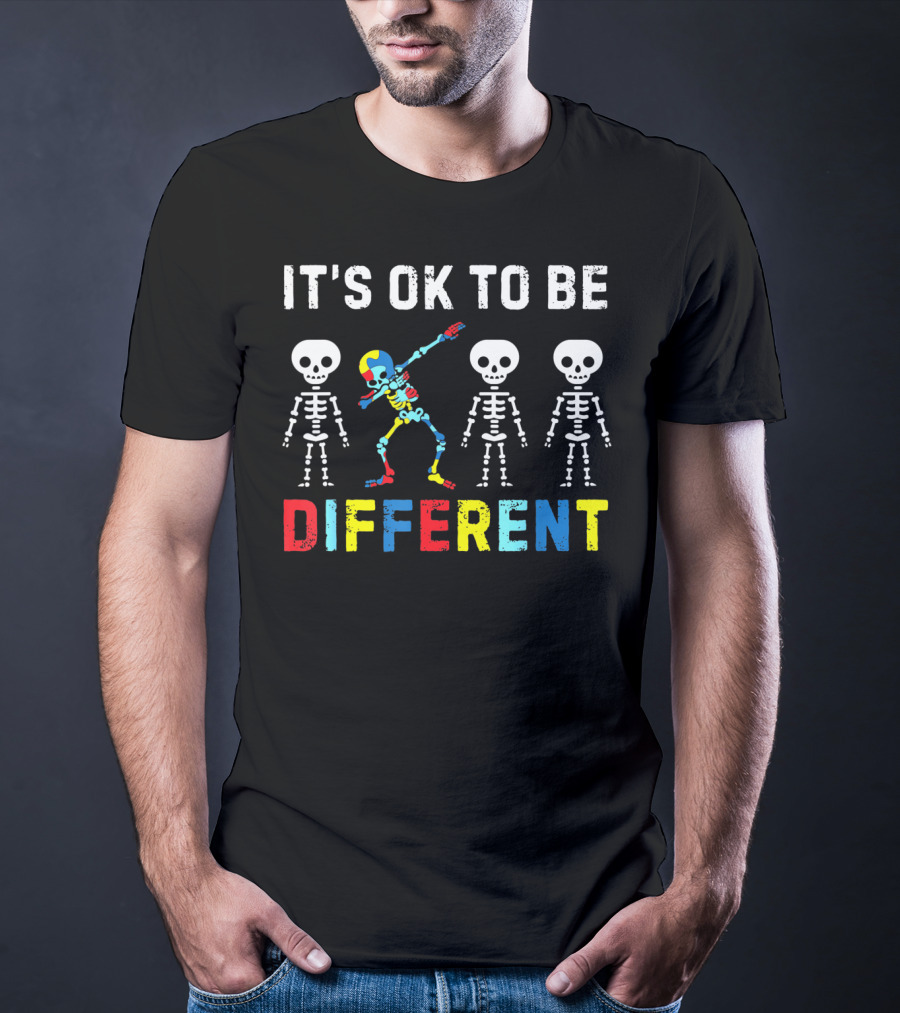 IT'S OK TO BE DIFFERENT Autism Awareness Day Skeleton Dabbing T-Shirt