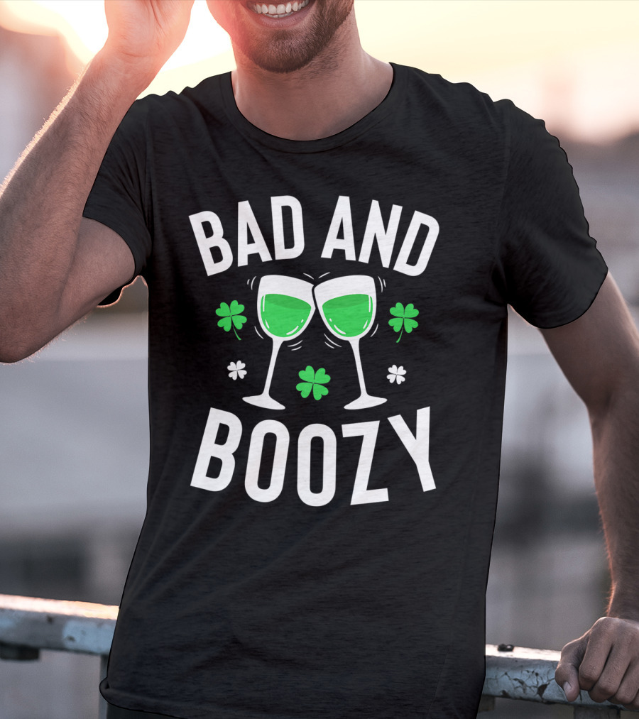 Bad And Boozy St Patricks Day Clover Toasting Glasses T-Shirt