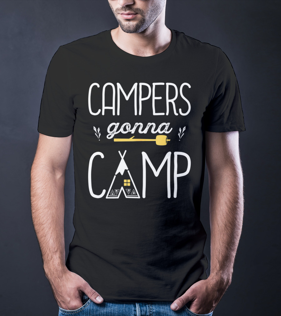 Campers Gonna Camp Funny Outdoor Camping Teepee Marshmallow T-Shirt