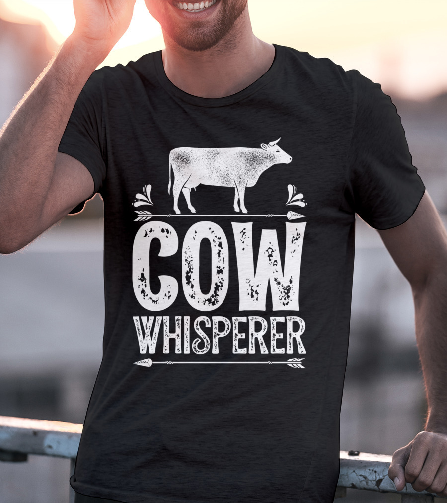 Cow Whisperer Cows Farm Funny Farmer Farming T-Shirt