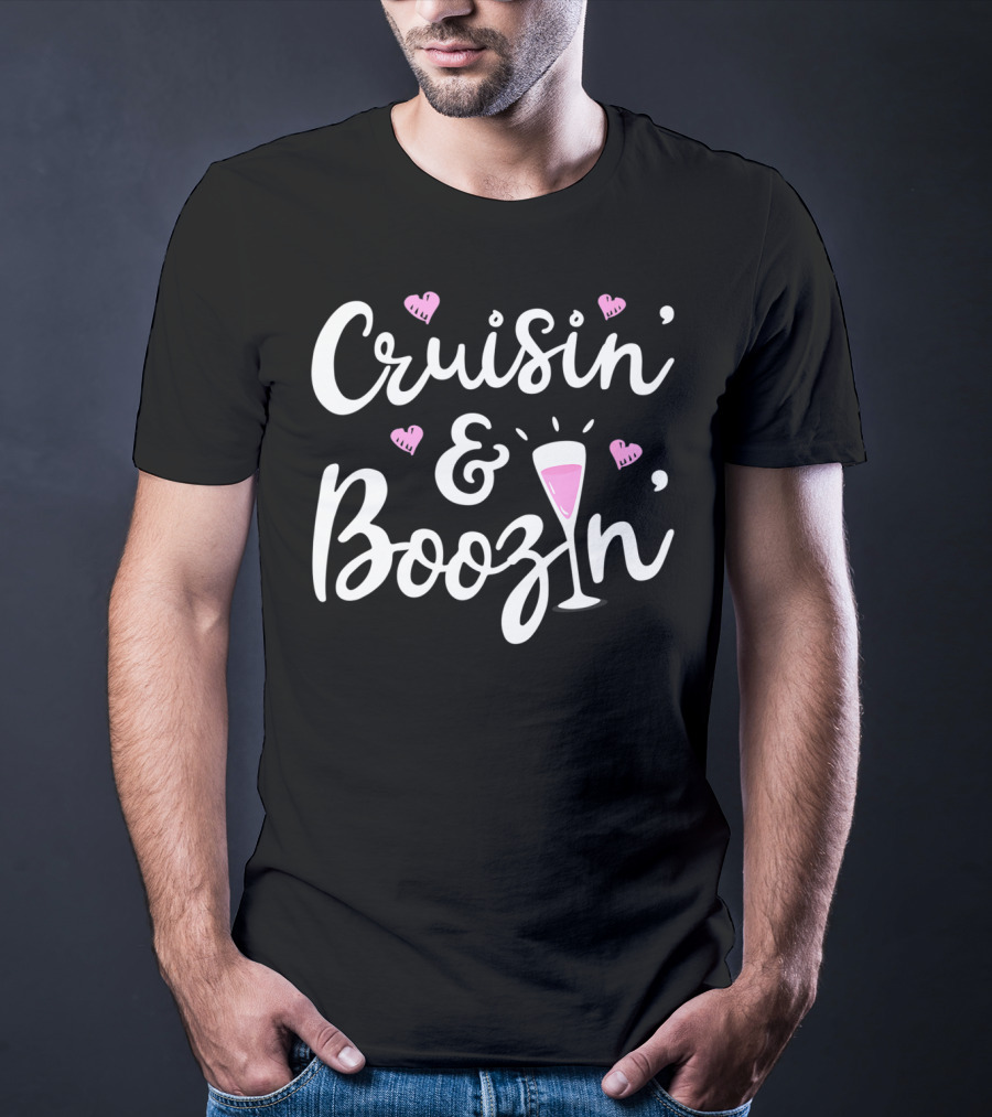 Cruisin And Boozin Funny Cruise Ship Cruising Drinking Hearts Pink Cocktail T-Shirt