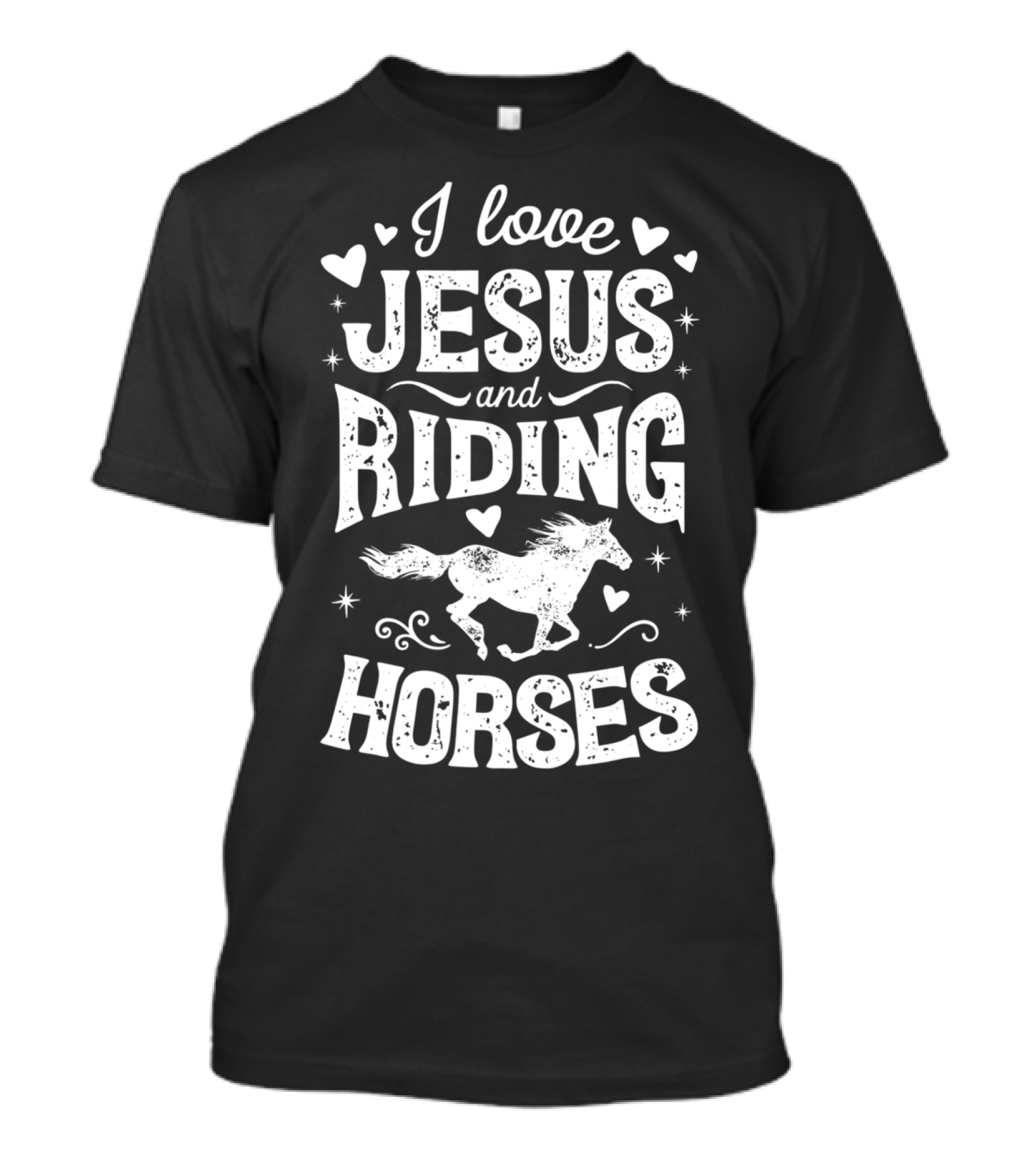 I Love Jesus And Riding Horses T-Shirt