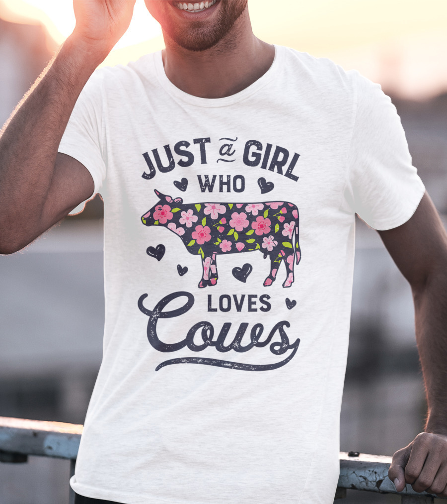 Just A Girl Who Loves Cows Floral Cow Farmer Farm T-Shirt