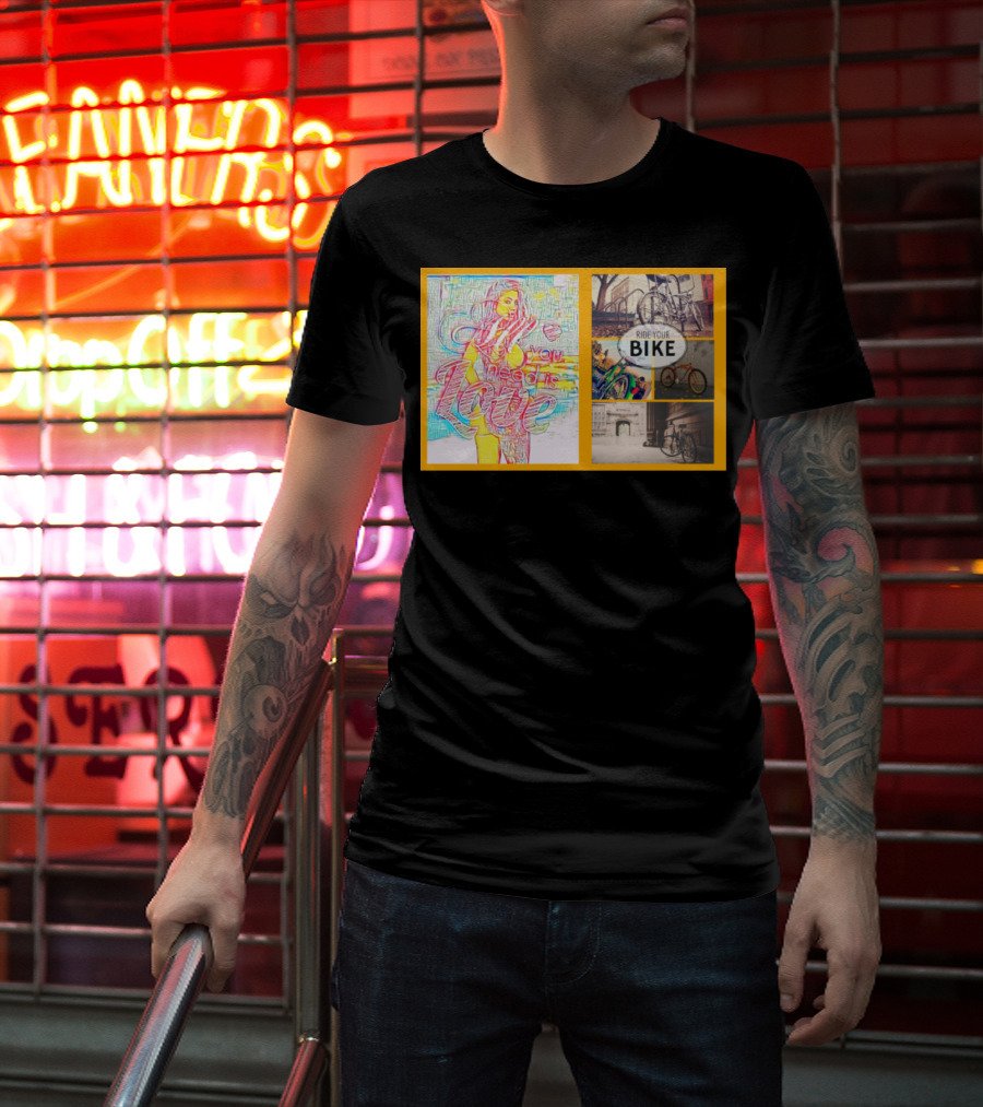 All You Need Is Love Ride Your Bike T-Shirt