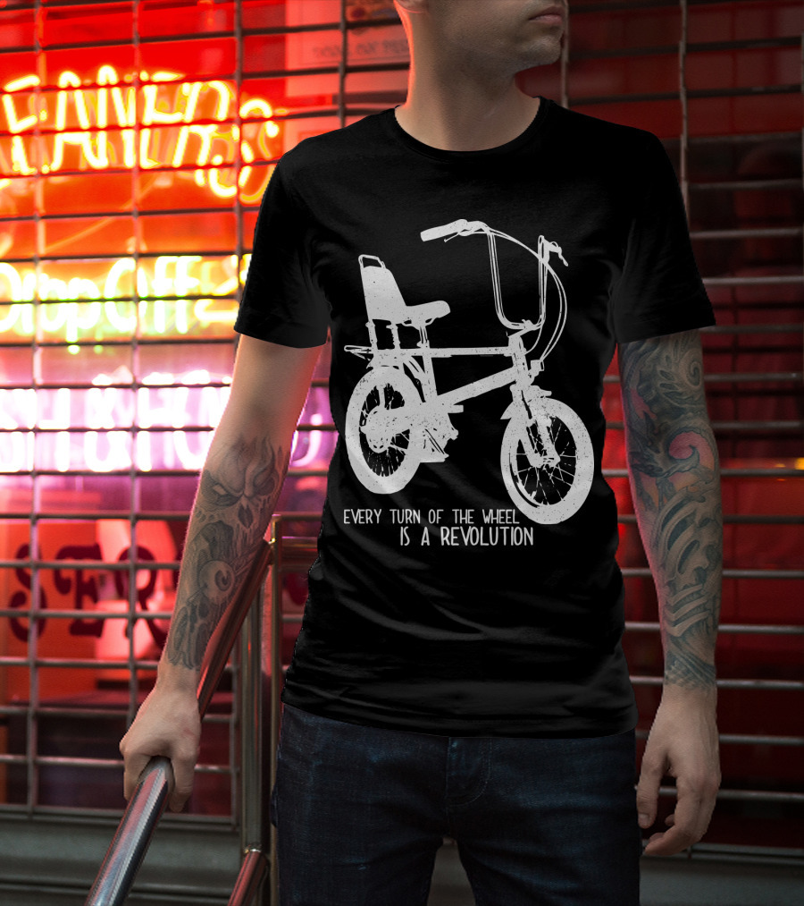 Every Turn Of The Wheel Is A Revolution BMX Bicycle T-Shirt