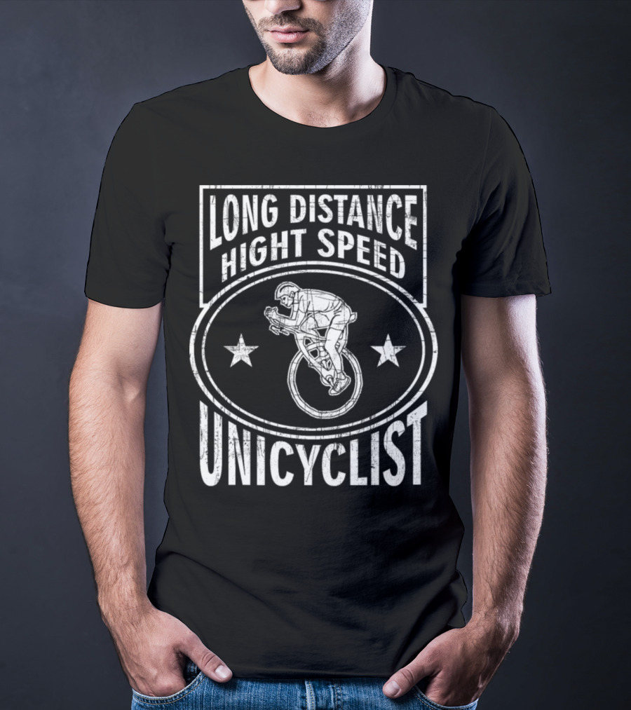 Long Distance High Speed Unicyclist T-Shirt