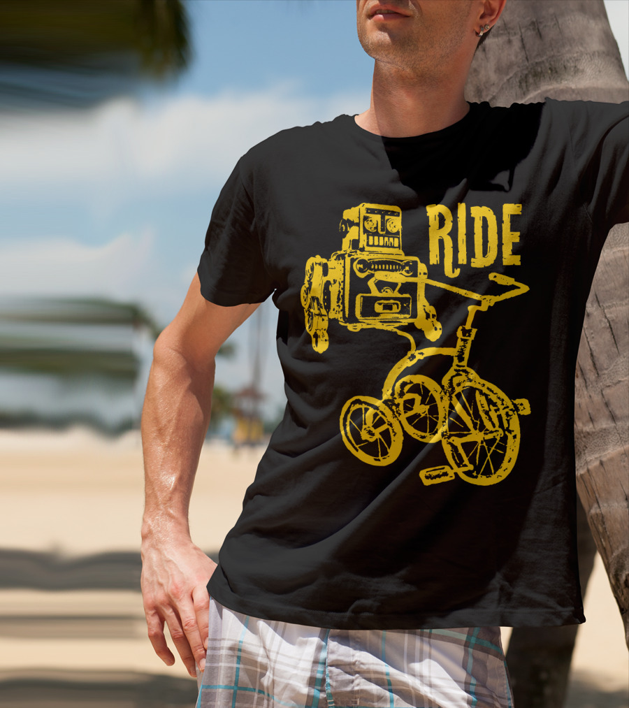 I Want To Ride My Tricycle Robot On Trike Vintage Style RIDE T-Shirt