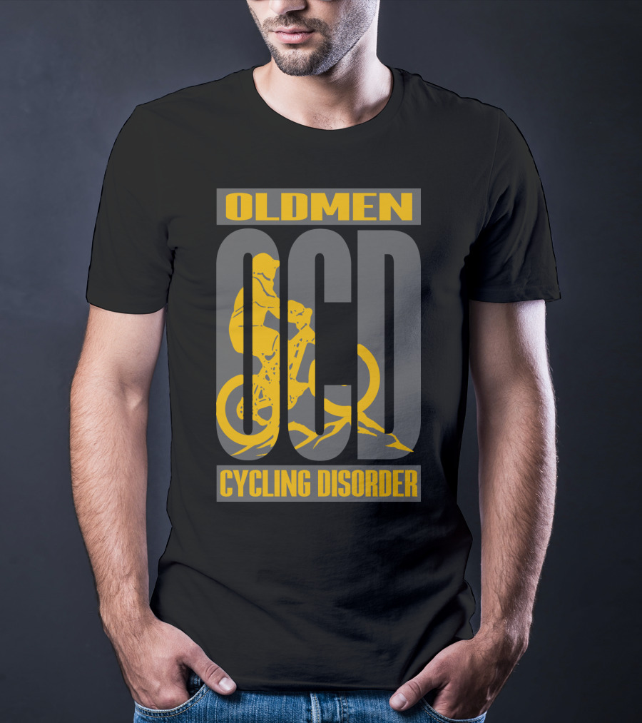Oldmen Ocd Cycling Disorder Biker T-Shirt