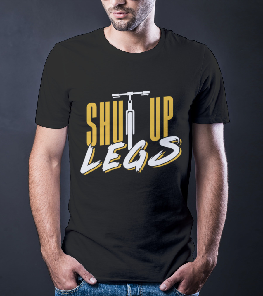 Shut Up Legs Funny Quote Athlete Bicycle T-Shirt