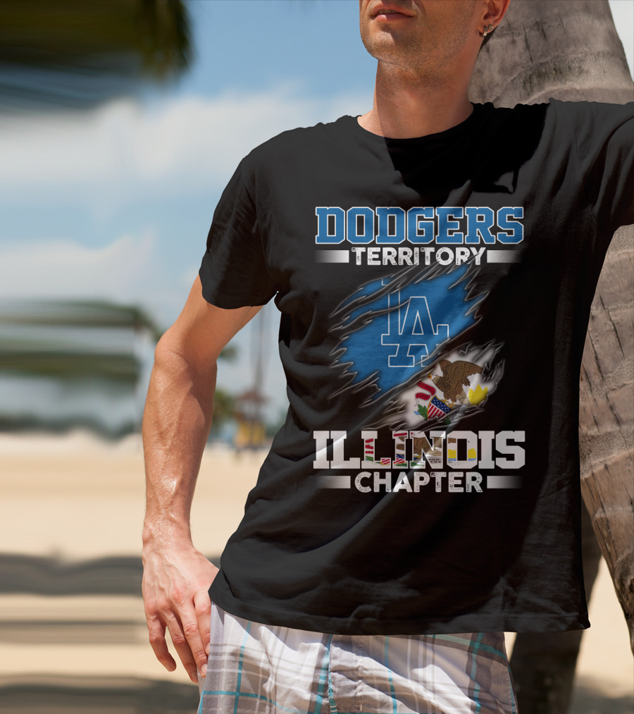 DODGERS TERRITORY LA ILLINOIS CHAPTER T-Shirt