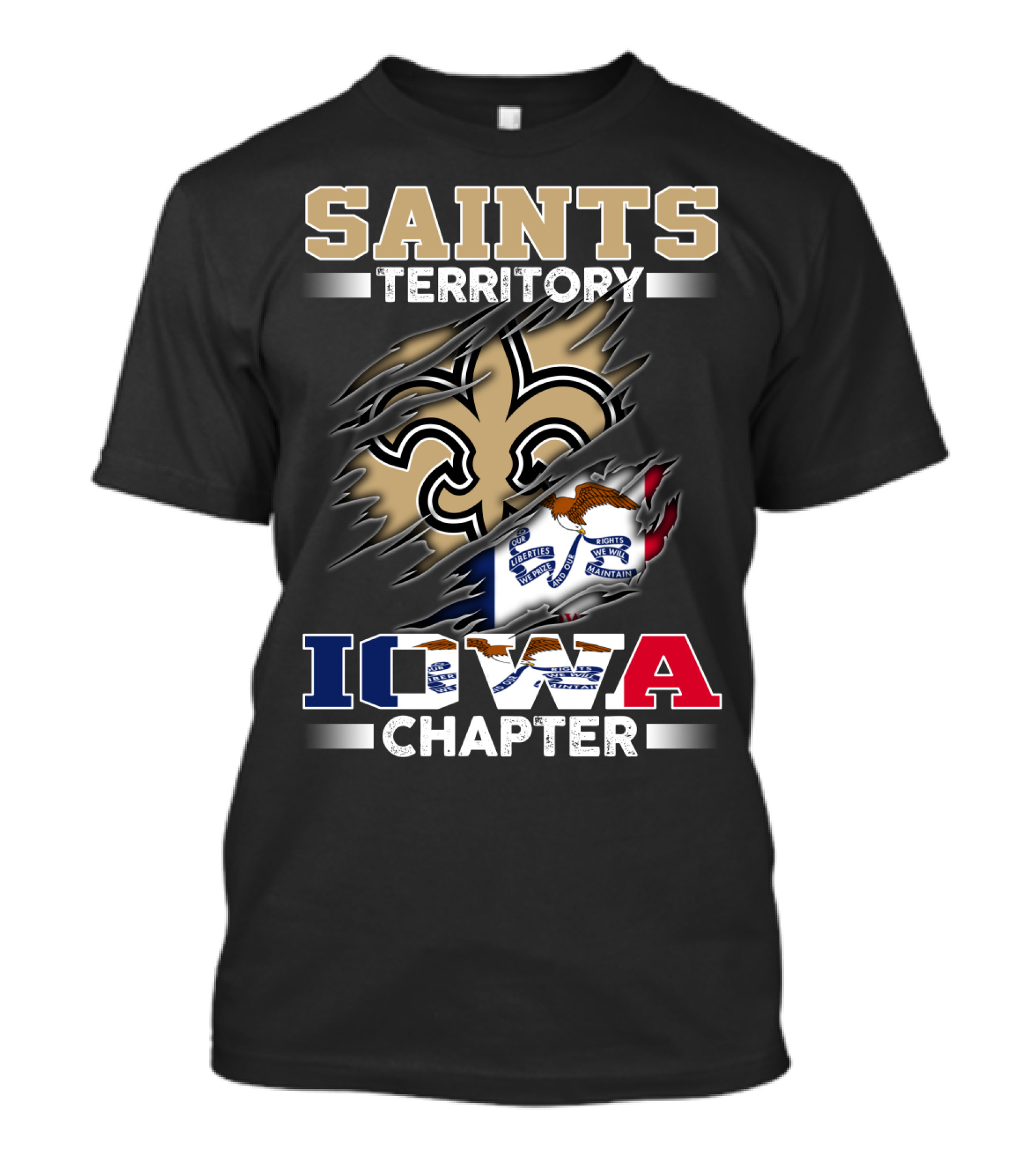 Saints Territory Iowa Chapter With Iowa Flag And Fleur-De-Lis Crest T-Shirt