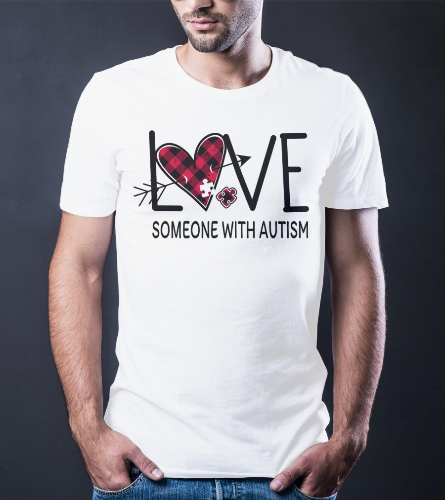 LOVE Someone With Autism Heart Puzzle T-Shirt
