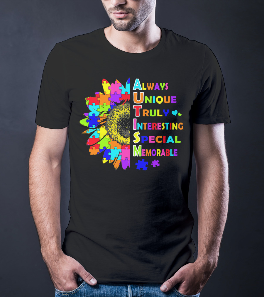 Autism Always Unique Truly Interesting Special Memorable Puzzle Sunflower T-Shirt