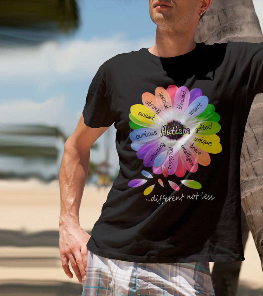 Autism Different Not Less Special Strong Sweet Curious Amazing Precious Blessed Smart Gifted Unique Brave Intelligent T-Shirt