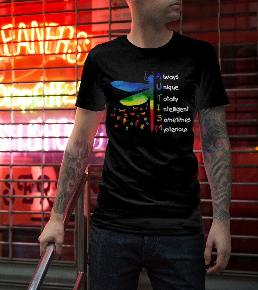 Always Unique Totally Intelligent Sometimes Mysterious Dragonfly Puzzle Pieces Autism T-Shirt