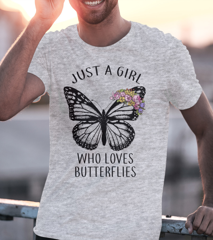 Just A Girl Who Loves Butterflies With Flowers T-Shirt