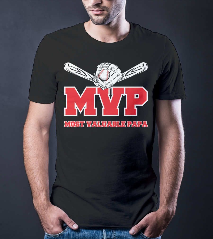 MVP Most Valuable Papa Baseball Glove And Bat T-Shirt
