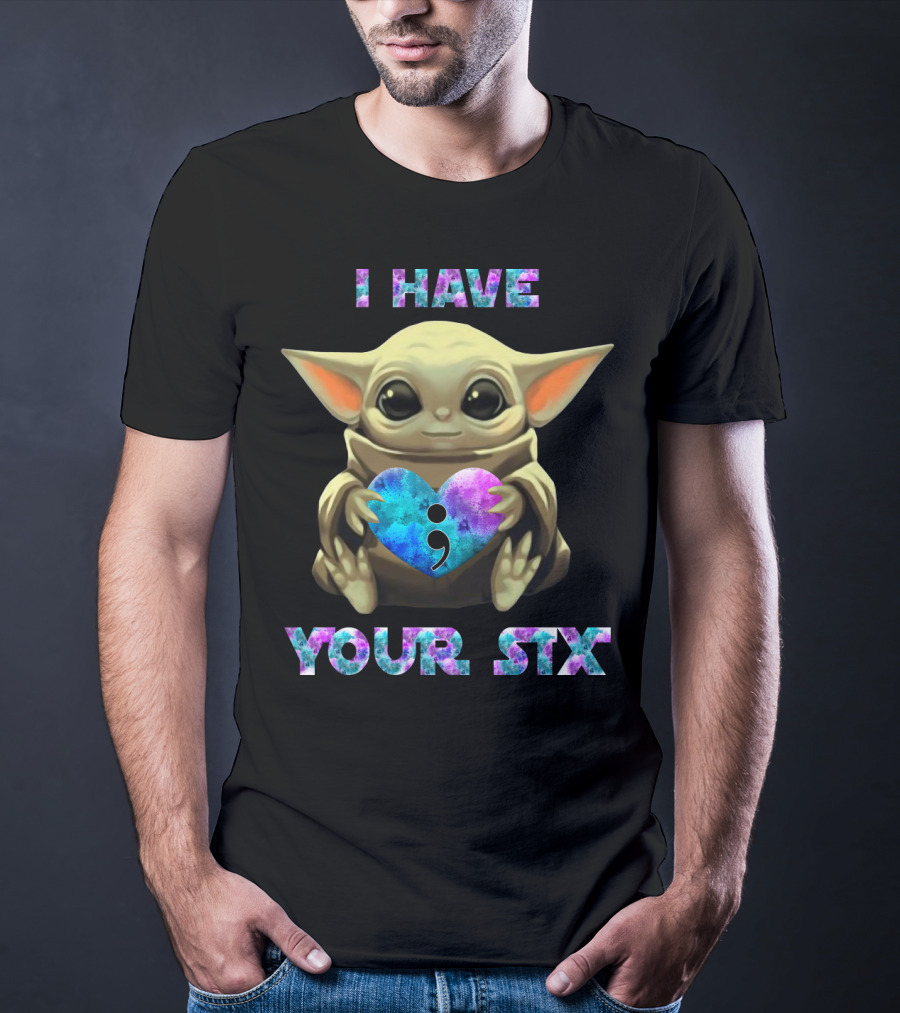 I Have Your Six Semicolon Heart Baby Yoda T-Shirt