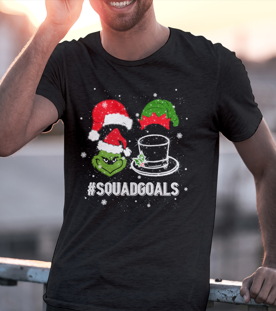 Christmas #SquadGoals Grinch Santa Elf Top Hat Snowflakes T-Shirt