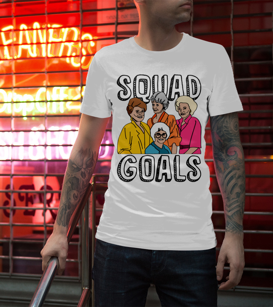 Golden Girls Squad Goals T-Shirt