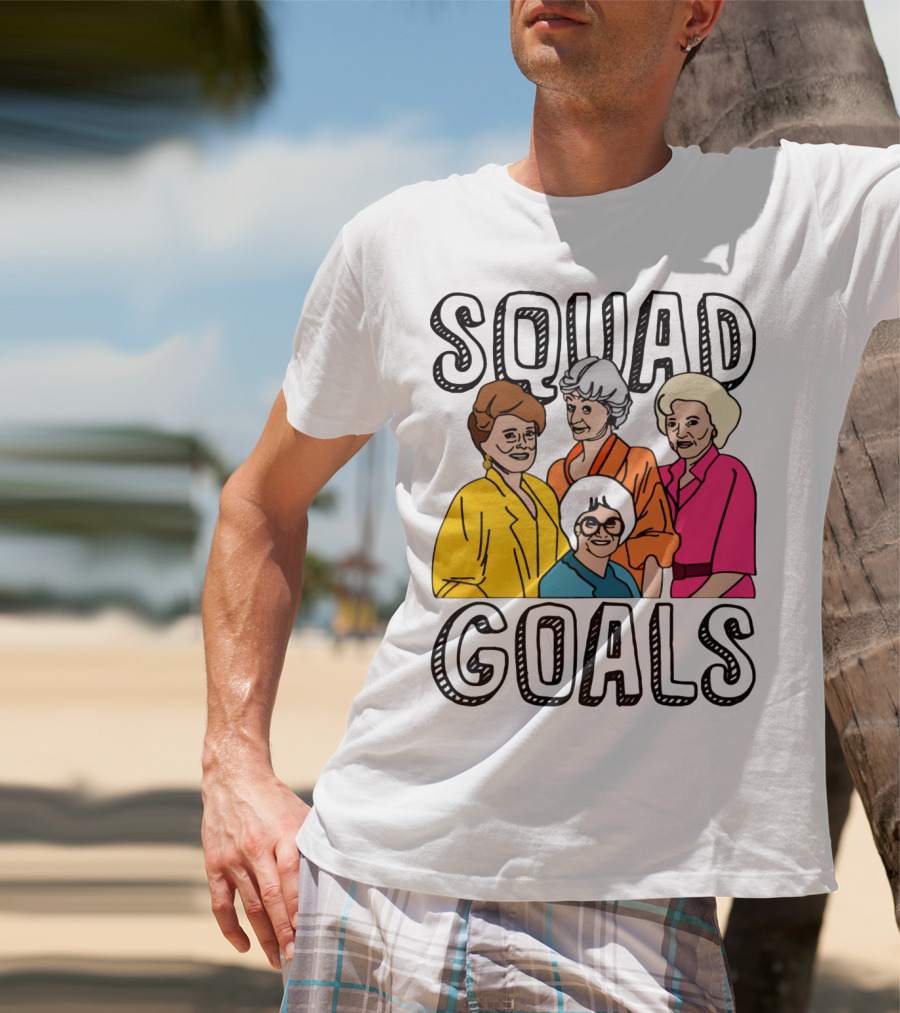 Golden Girls Squad Goals T-Shirt