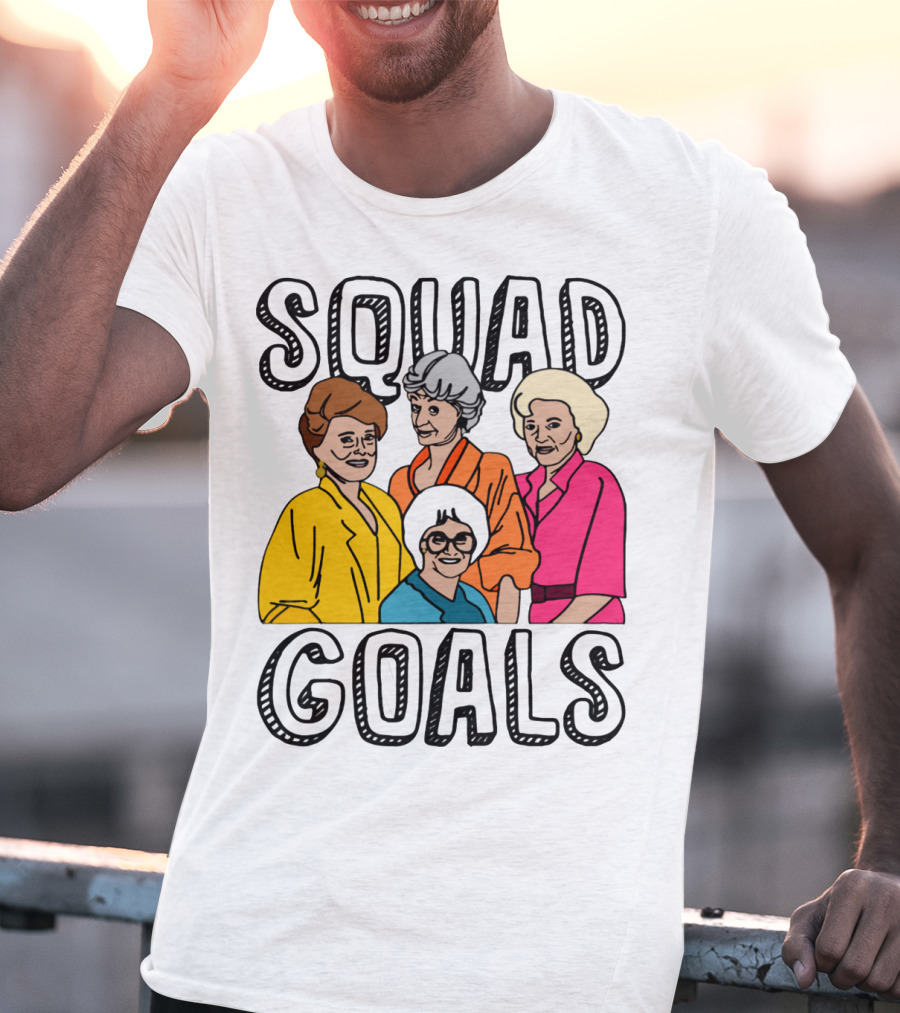 Golden Girls Squad Goals T-Shirt