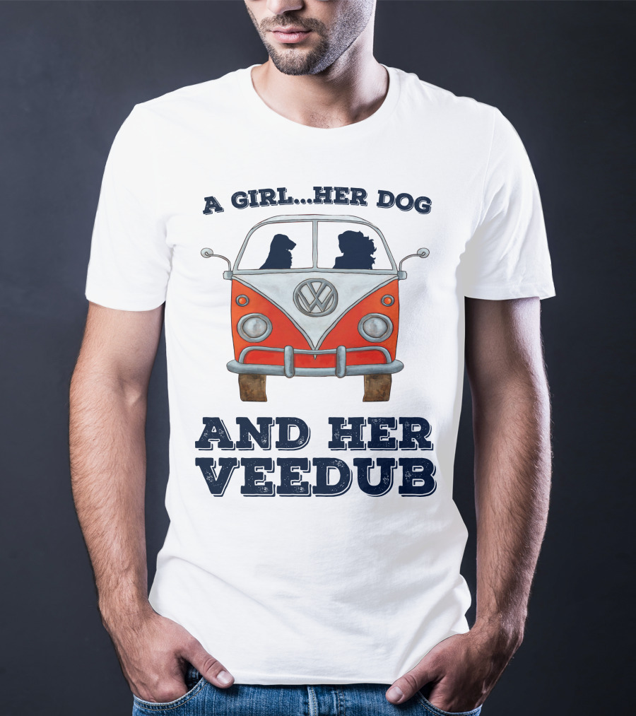 A Girl Her Dog And Her Veedub Volkswagen Bus T-Shirt