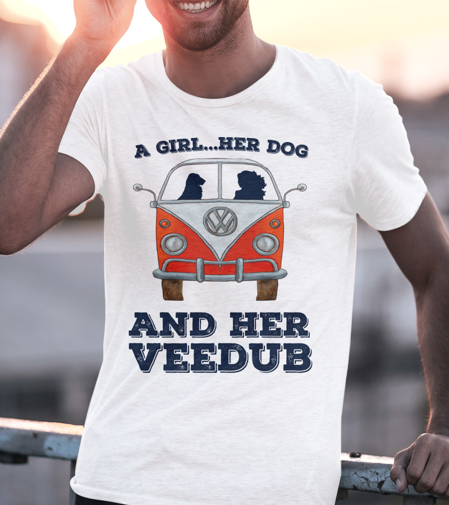 A Girl Her Dog And Her Veedub Volkswagen Bus T-Shirt