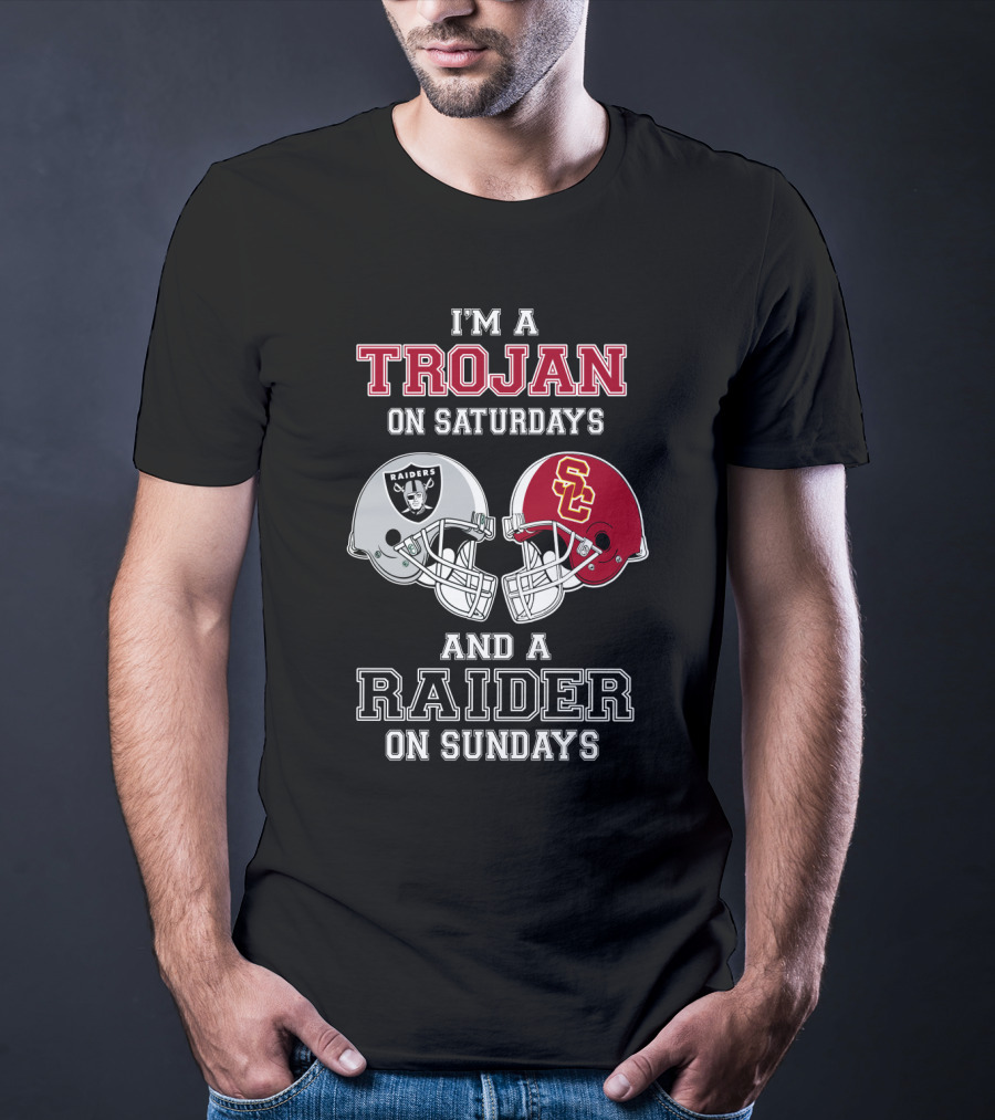 I'm A Trojan On Saturdays And A Raider On Sundays T-Shirt